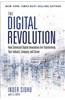 The Digital Revolution: How Connected Digital Innovations Are Transforming Your Industry, Company & Career