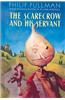 The Scarecrow and His Servant