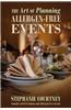 Art of Planning Allergen-Free Events