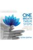 One Breath, Twelve Steps