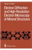 Electron Diffraction and High-Resolution Electron Microscopy of Mineral Structures