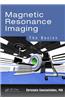 Magnetic Resonance Imaging