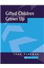 Gifted Children Grown Up