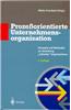 Prozeorientierte Unternehmensorganisation