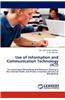Use of Information and Communication Technology (Ict)