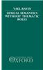 Lexical Semantics without Thematic Roles