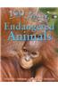 100 Facts Endangered Animals: Take a Closer Look at Some of the Most Threatened Animlas on