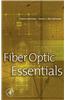 Fiber Optic Essentials