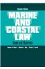 Marine and Coastal Law: Cases and Materials