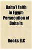 Baha'i Faith in Egypt: Persecution of Baha'is