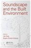 Soundscape and the Built Environment