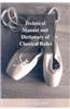 Technical Manual and Dictionary of Classical Ballet
