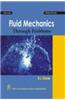 Fluid Mechanics Through Problems