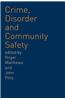 Crime, Disorder and Community Safety