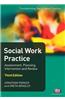 Social Work Practice: Assessment, Planning, Intervention and