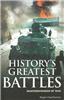 History's Greatest Battles