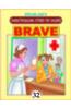 Brave Book 32: Character Building Stories for Children