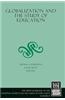 Globalization and the Study of Education