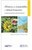 Efficiency and Sustainability in Biofuel Production