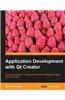 Application Development with Qt Creator