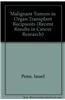 Malignant Tumors in Organ Transplant Recipients