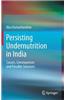 Persisting Undernutrition in India