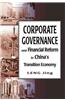 Corporate Governance in China and Financial Reform in China's Transition Economy