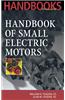 Handbook of Small Electric Motors