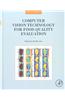 Computer Vision Technology for Food Quality Evaluation
