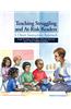 Teaching Struggling and At-Risk Readers: A Direct Instruction Approach