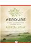 Verdure: Simple Recipes in the Italian Style