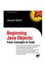 Beginning Java Objects: From Concepts to Code, 2e