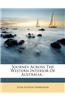Journey Across the Western Interior of Australia...