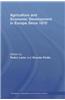 Agriculture and Economic Development in Europe Since 1870