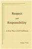 Respect and Responsibility