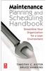 Maintenance Planning and Scheduling
