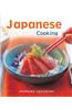 Japanese Cooking: Quick, Easy, Delicious Recipes to Make at Home