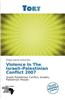 Violence in the Israeli-Palestinian Conflict 2007