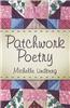 Patchwork Poetry