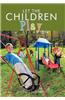 Let the Children Play