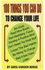 100 Things You Can Do, to Change Your Life
