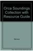 Orca Soundings Collection with Resource Guide