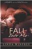 Fall into Me