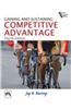 Gaining And Sustaining Competitive Advantage