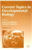 Current Topics in Developmental Biology