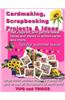 Cardmaking, Scrapbooking Projects & Ideas