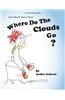 Where Do the Clouds Go