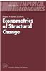 Econometrics of Structural Change