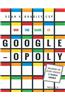 Win the Game of Googleopoly: Unlocking the Secret Strategy of Search Engines