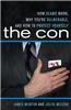 The Con: How Scams Work, Why You're Vulnerable, and How to Protect Yourself